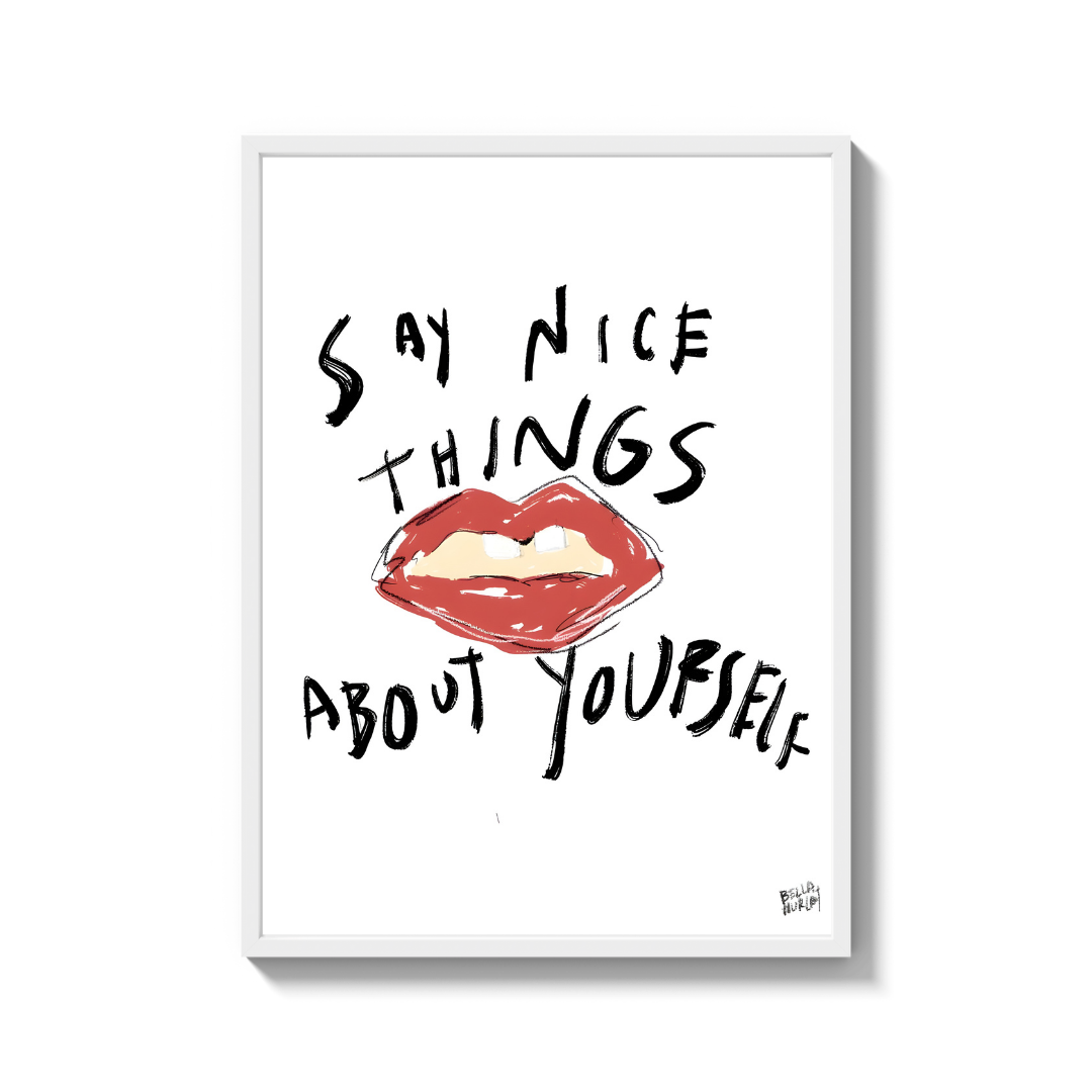 Say Nice Things