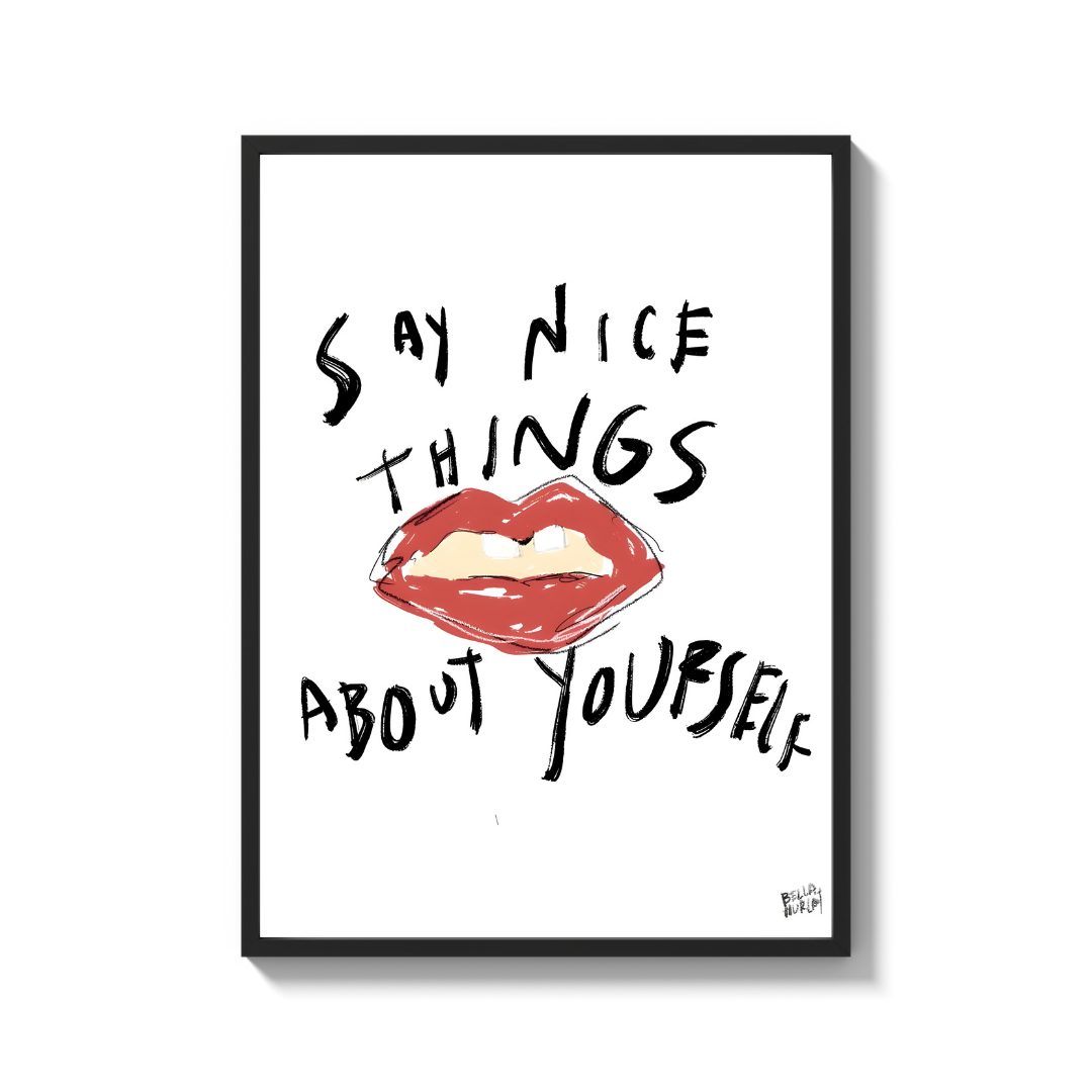 Say Nice Things